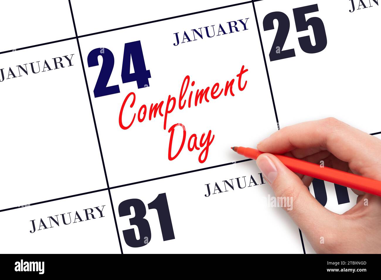 January 24. Hand writing text Compliment Day on calendar date. Save the date. Holiday.  Day of the year concept. Stock Photo