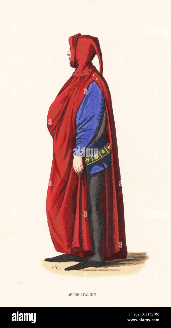 Young Italian man, 14th century. In hooded scarlet cloak, blue soubreveste or tunic, ornate belt, black hose and poulaines. Jeune Italien, XIVe siecle. Handcoloured woodcut engraving by M from Costume du Moyen Age, Medieval Costume, Librairie Historique-Artistique, Brussels, 1847. Stock Photo