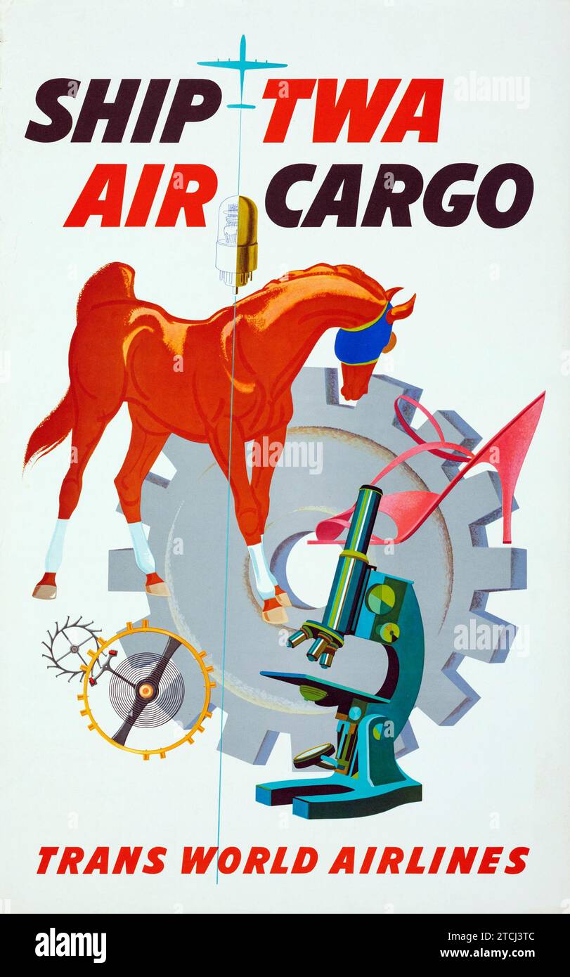 Ship TWA, Air Cargo - Trans World Airlines -  american travel poster Stock Photo