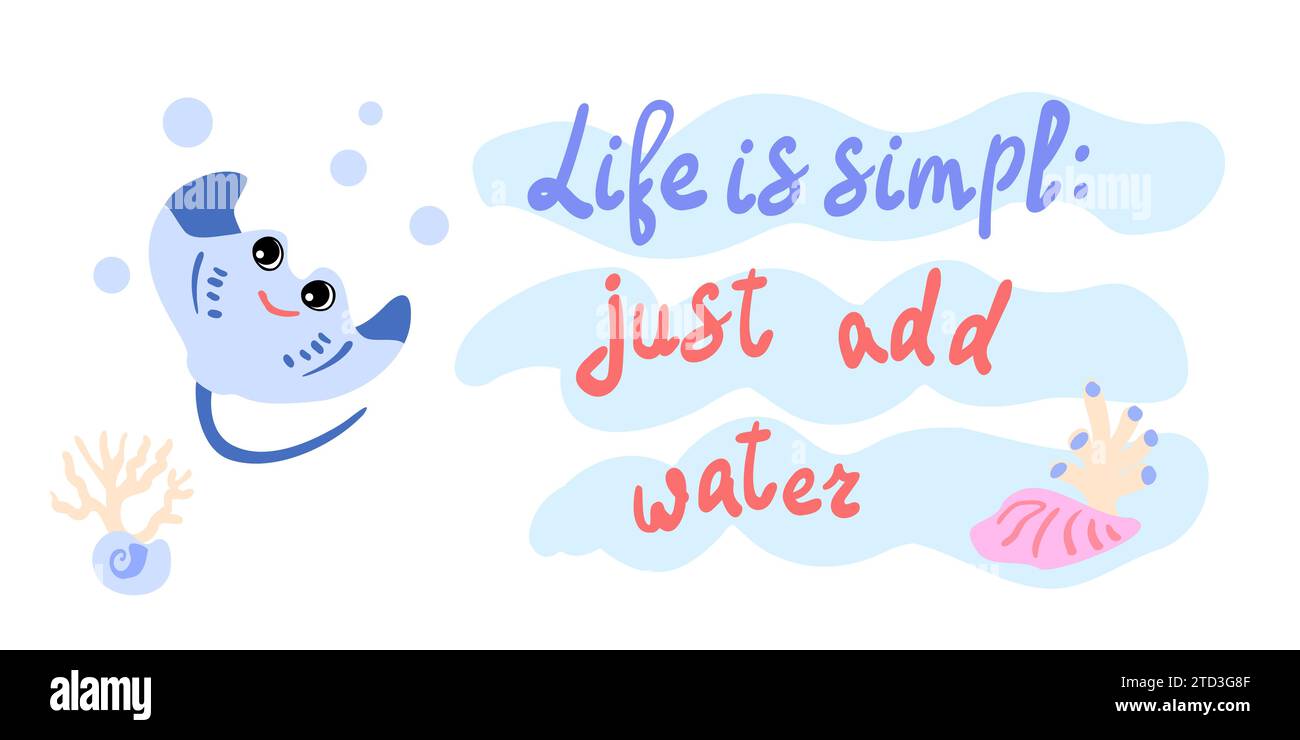 Life is simple just add water. Cramp-fish with shells, bubbles and algae in the ocean. For posters, prints on clothes. Vector Stock Vector
