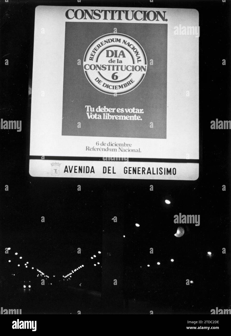 11/24/1978. Luminous Posters Announcing the date of the constitutional referendum. Credit: Album / Archivo ABC Stock Photo