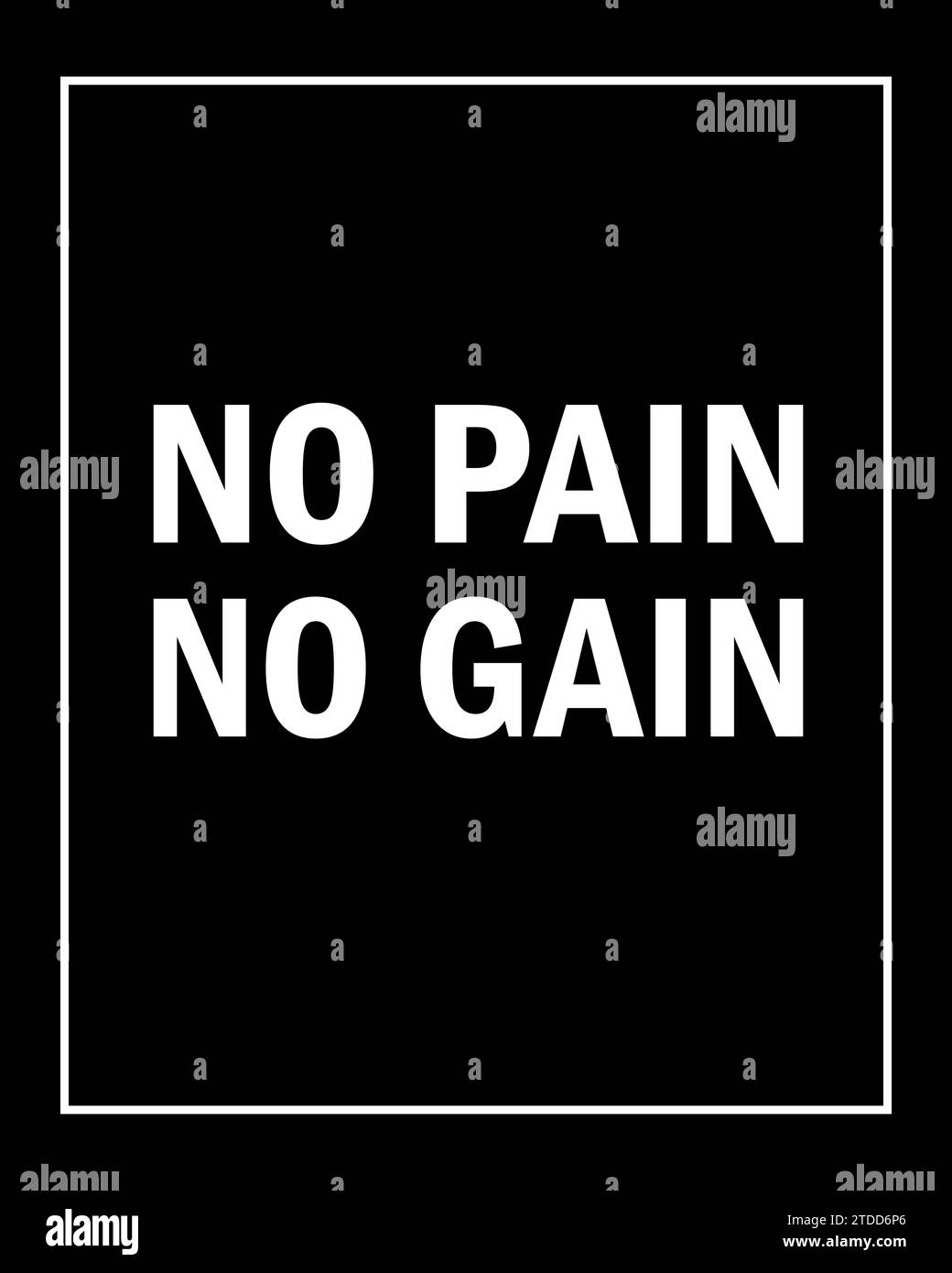 No Pain No Gain motivational poster/quote for the wall illustration Stock Photo Alamy