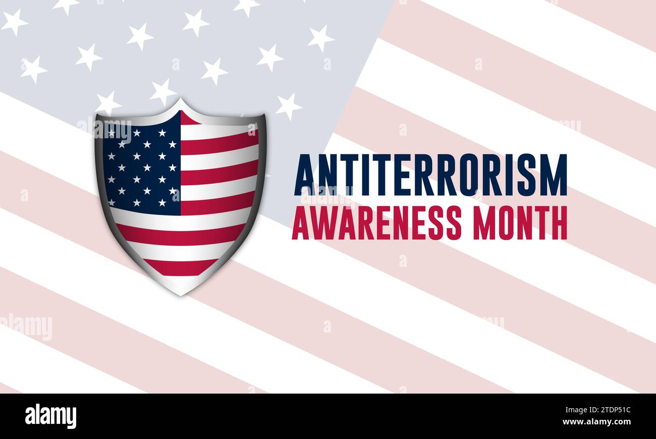 Antiterrorism Awareness Month Background Vector Illustration Stock ...