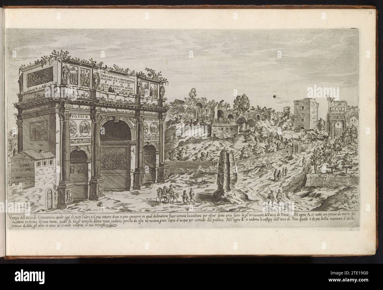 Boog of Constantijn in Rome, Etienne Dupérac, 1575 View of the arch of Constantijn in Rome. In the background on the right the bow of Titus. Caption in Italian. Print is part of an album. maker: Italypublisher: RomeVaticaanstadItaly paper engraving / etching  Arch of Constantine. Titus bow View of the arch of Constantijn in Rome. In the background on the right the bow of Titus. Caption in Italian. Print is part of an album. maker: Italypublisher: RomeVaticaanstadItaly paper engraving / etching  Arch of Constantine. Titus bow Stock Photo