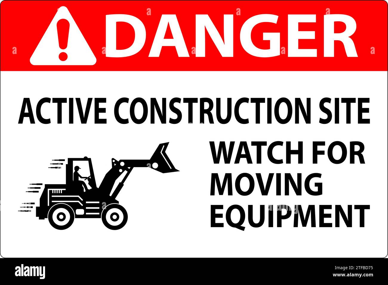 Construction Area Sign Danger Active Construction Site, Watch For