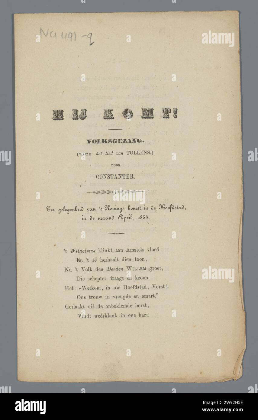 He comes!, Weytingh & van der Haart, 1853  Pamphlet, folding magazine, 3 pp with 'Public Singing' N.a.v. the arrival of King Willem III in Amsterdam. Directed against the establishment of the Bishop's authority in the Netherlands. Dated; forp.  paper printing  Amsterdam Stock Photo