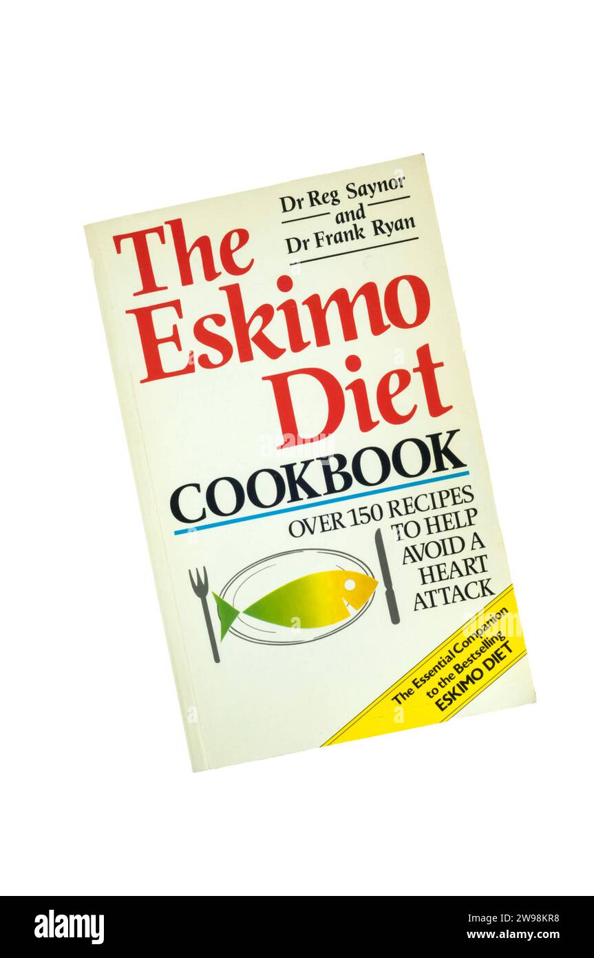 A copy of The Eskimo Diet Cookbook by Dr Reg Saynor and Dr Frank Ryan.  First published in 1990. Stock Photo