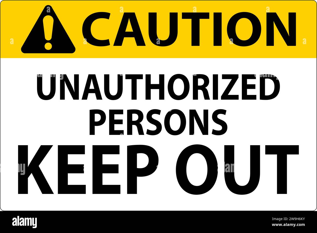 Caution Sign Unauthorized Persons Keep Out Stock Vector