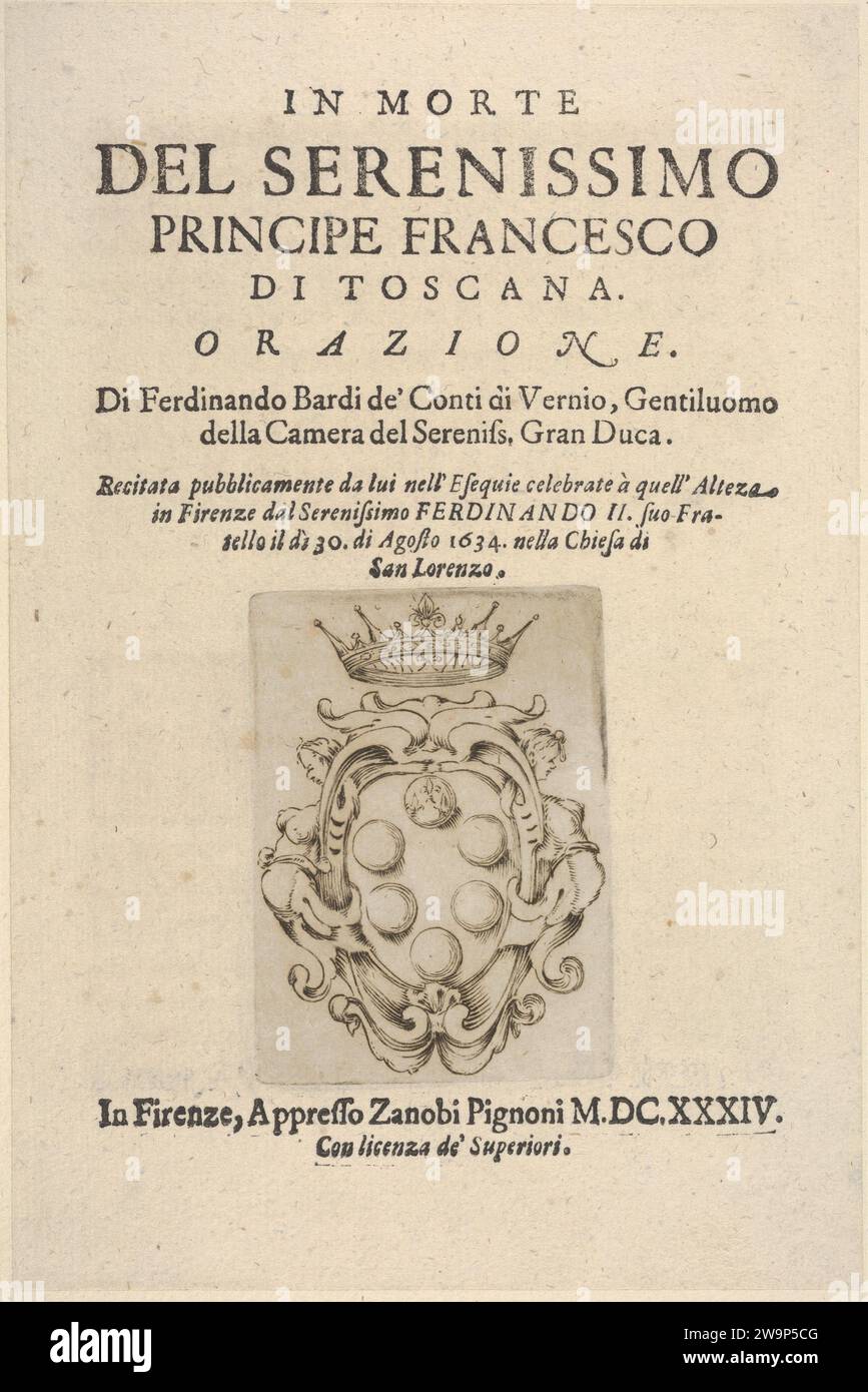 Title page 2: Medici coat of arms in bottom center, from 'In Morte del Serenissimo Principe Francesco di Toscana, Orazione' 2012 by Stefano della Bella Stock Photo