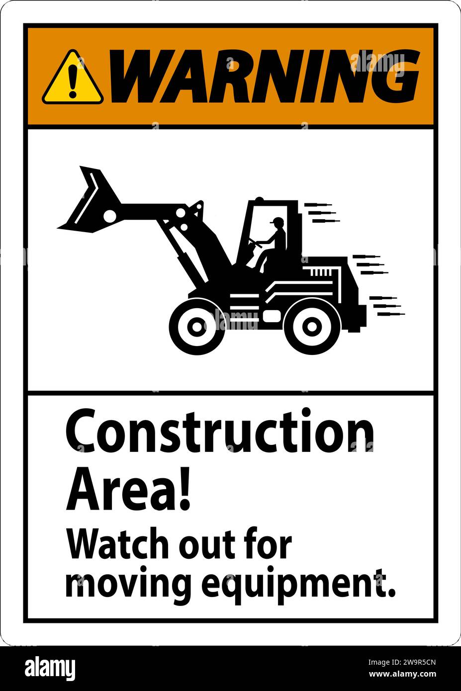 Warning Sign Construction Area Watch Out For Moving Equipment Stock ...