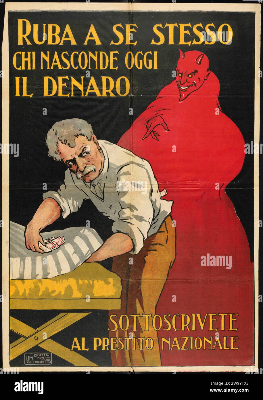 poster for subscribing to the national  italian loan 1920 - 'Ruba a se stesso chi nasconde oggo i denaro' Stock Photo