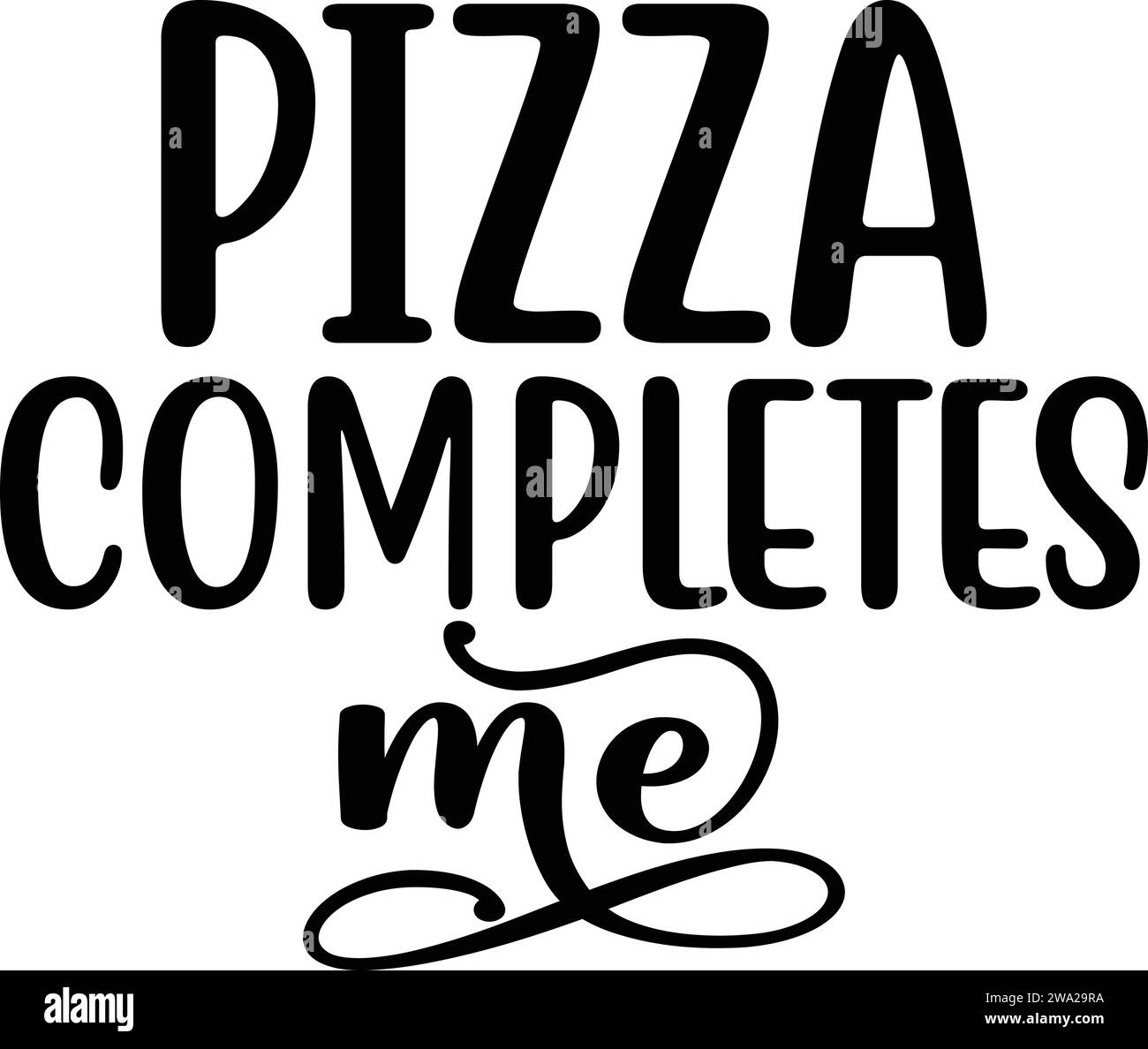Pizza Completes Me ,, Cute Pizza Love Designs Stock Vector