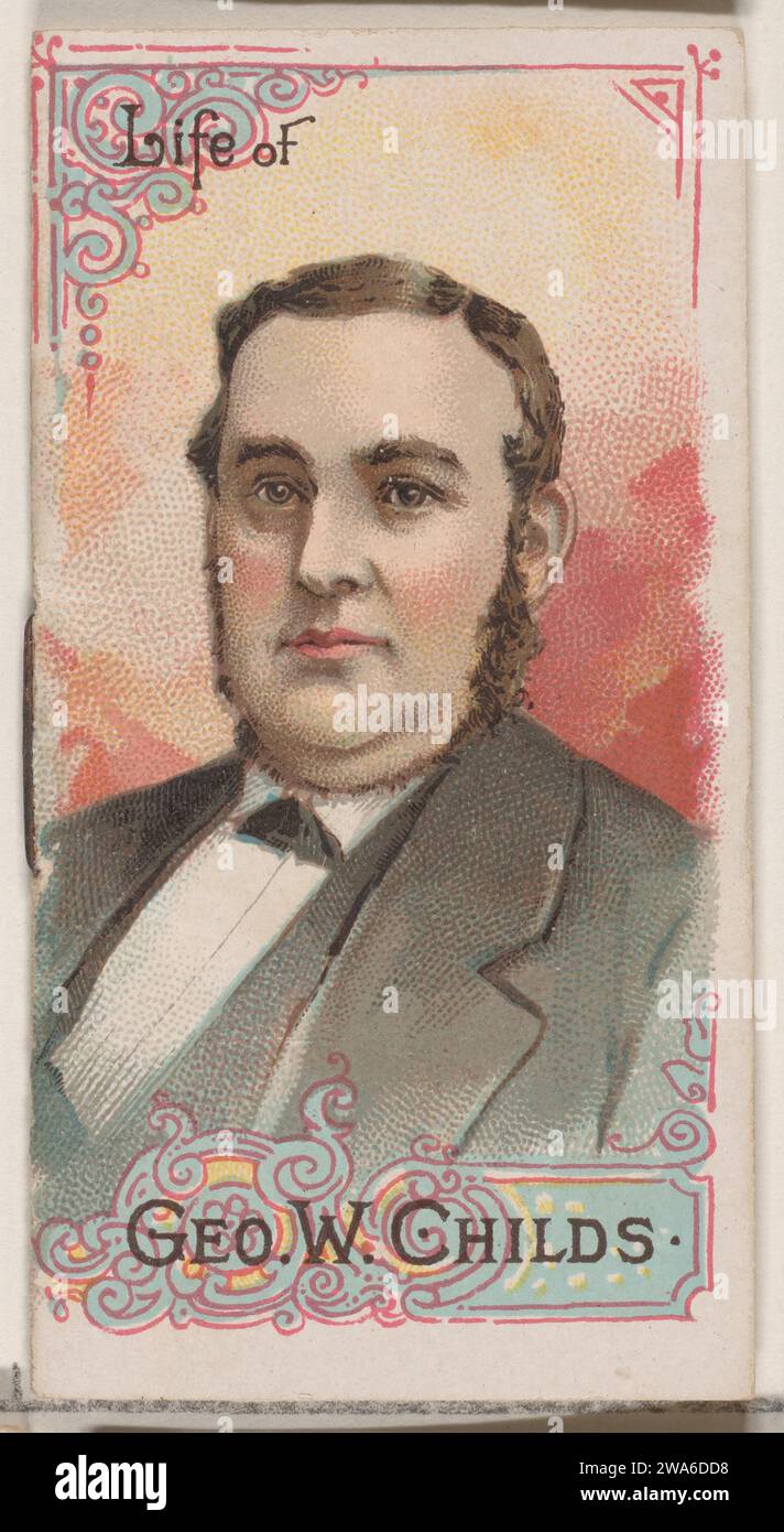 Life of George W. Childs, from the Histories of Poor Boys and Famous ...