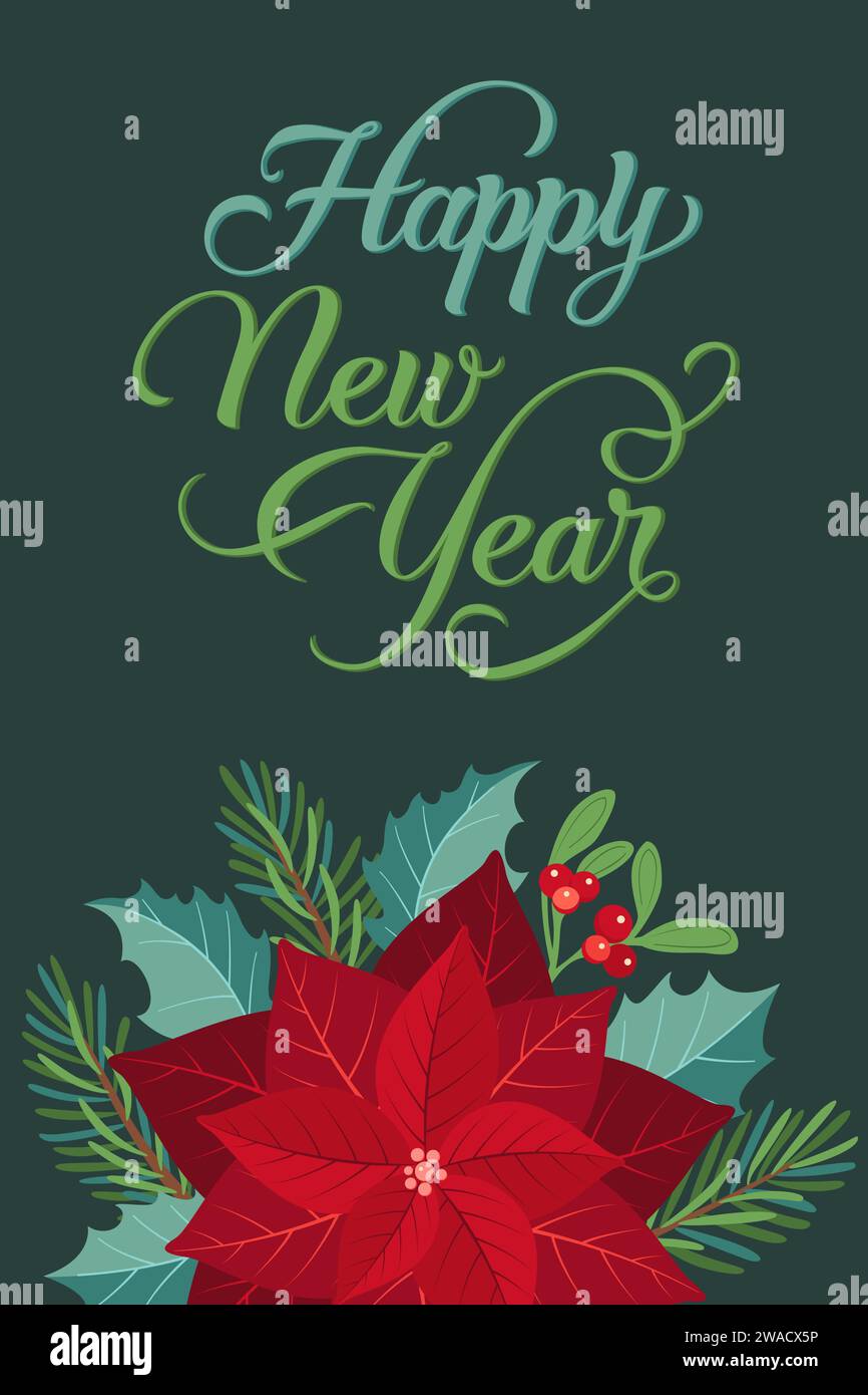 New Year greeting card with fir tree, poinsettia and holly berry ...