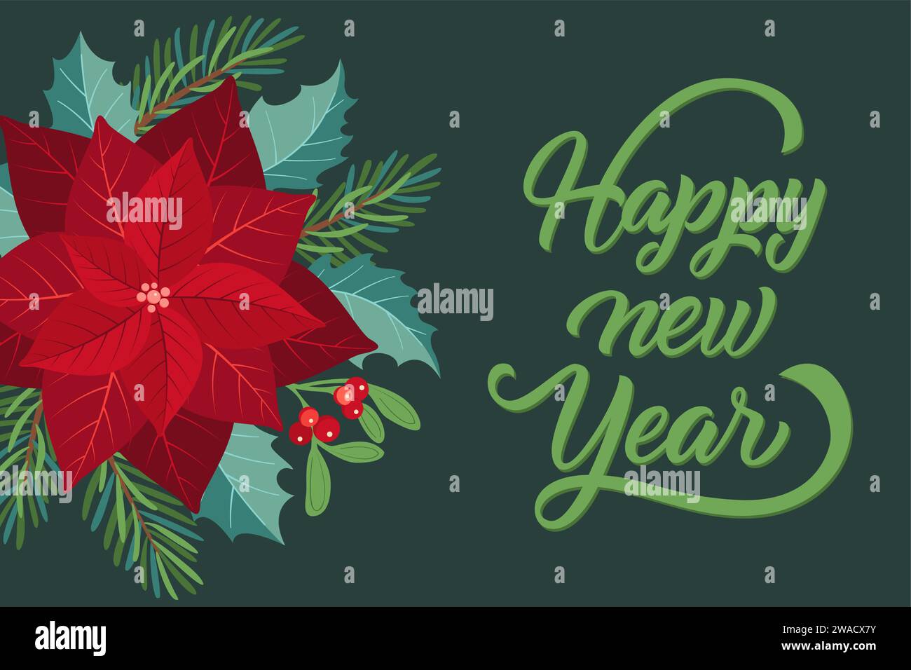 New Year greeting card with fir tree, poinsettia and holly berry ...