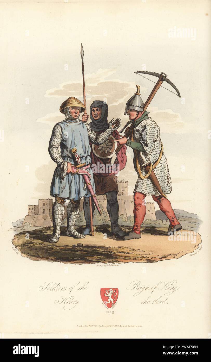English soldiers of the reign of King Henry III, 13th century. Squire or man at arms in bassinet helmet, blue surcoat, iron laminae armour, with sword. Crossbowman in hauberk and nasal helmet, armed with cultellum or dagger. Foot soldier with lance and round shield. From the Royal Library MS Claudius D II, Cotton MS Nero D I. Blazon of Montfort of Leicester. Handcoloured copperplate engraving etched by John Augustus Atkinson, aquatinted by Havell, after an illustration by Charles Hamilton Smith from his own Selections of Ancient Costume of Great Britain and Ireland, Colnaghi and Co., London, 1 Stock Photo