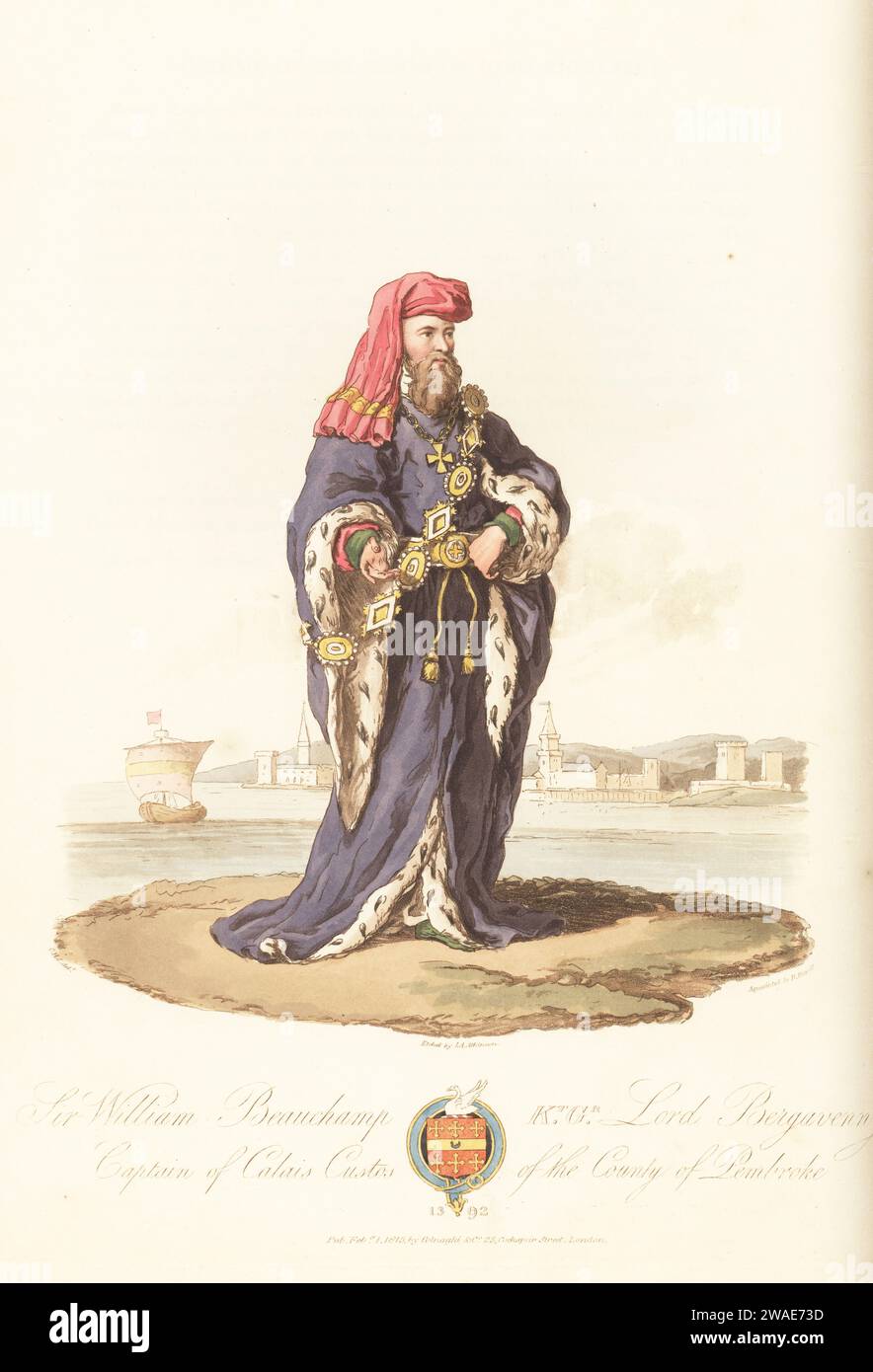 Sir William Beauchamp, Knight of the Garter, Lord Bergavenny, Captain of Calais, 1392. In state habit of crimson hood, ermine-lined purple robe, rich girdle, belt of gold and gems on his shoulder. From the stained glass in York Minster by John Thornton. View of Calais from a print by Wenceslaus Hollar. Handcoloured copperplate engraving etched by John Augustus Atkinson, aquatinted by Robert Havell, after an illustration by Charles Hamilton Smith from his own Selections of Ancient Costume of Great Britain and Ireland, Colnaghi and Co., London, 1814. Stock Photo