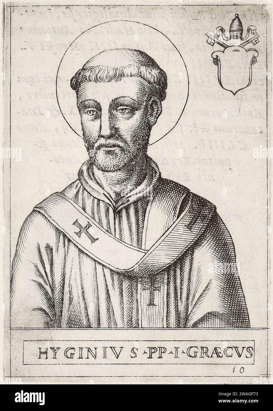 A 1580 engraving of Pope Hyginus, who was pontiff from AD136 to AD140. He was the ninth pope. He was Greek and it was he that introduced the idea of godparents to help baptised children during their Christian life and duties. Stock Photo