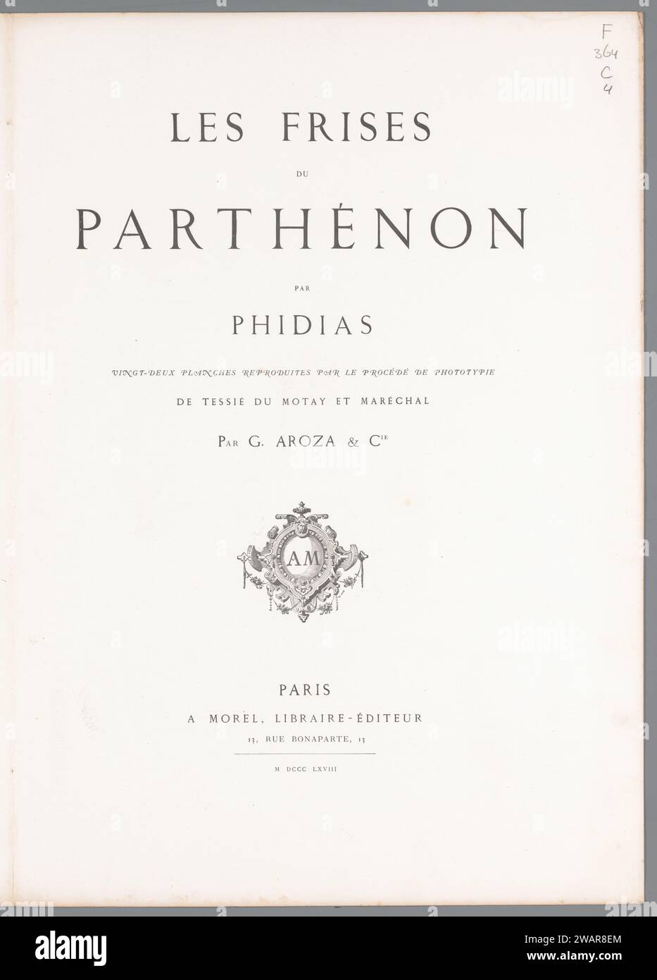 Parthenon friezes by Phidias / [Inleiding: Charles Yriarte], 1868 Cover ...