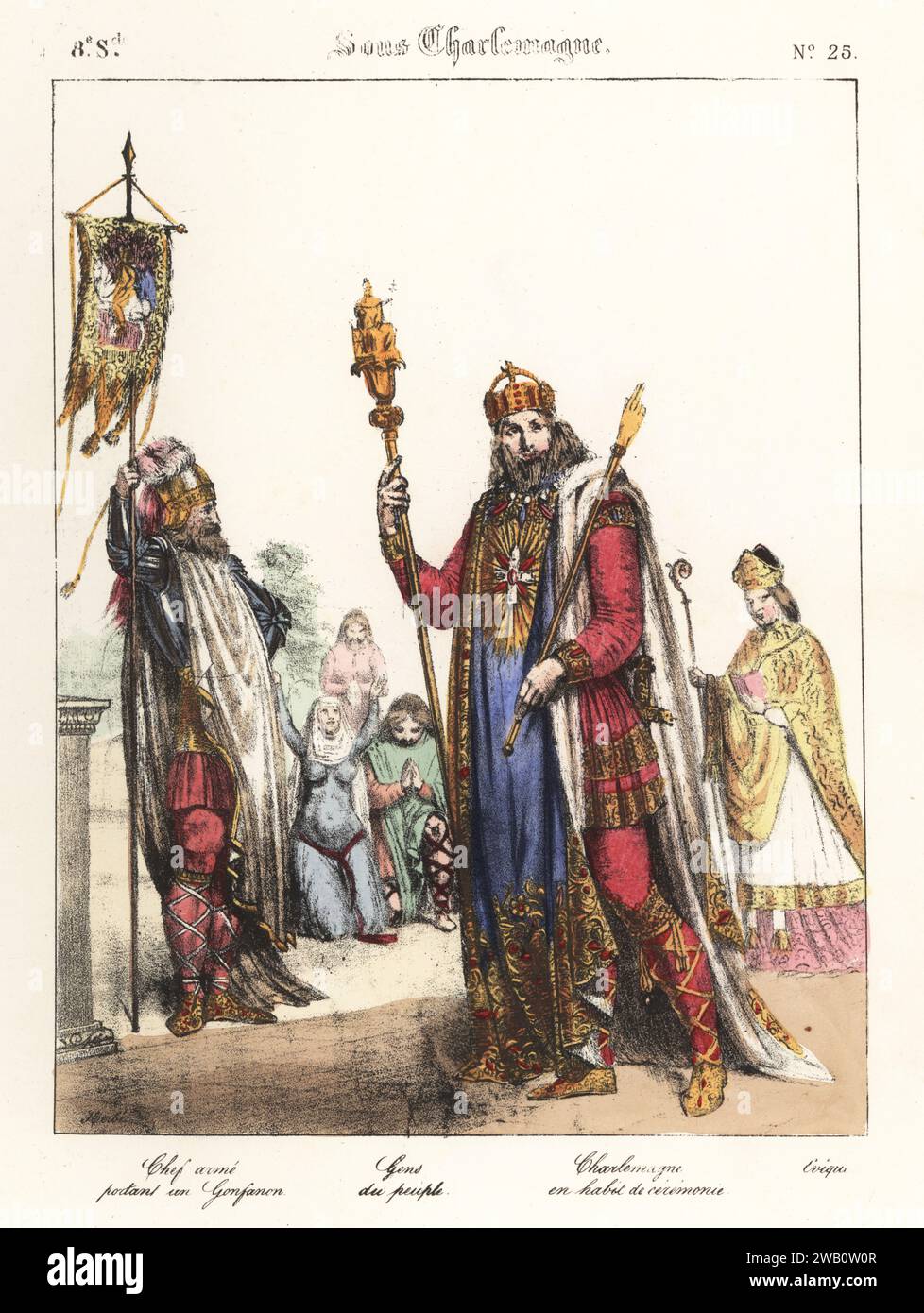 Emperor Charlemagne with Frankish chieftain holding a gonfalon or banner, 8th century. Charlemagne in ceremonial robes, crown, cape of Saint Maurice, embroidered silk tunic, with sceptres. Officer in plumed helmet, breastplate, tunic, and mantle. Chef arme portans un Gonfanon, Gens du peuple, Charlemagne en habit de ceremonie, Eveque. Sous Charlemagne, 8e Siecle. Handcoloured lithograph by Godard after an illustration by Charles Auguste Herbé from his own Costumes Francais, Civils, Militaires et Religieux, French Costumes, Civil, Military and Religious, Maison Martinet, Paris, 1837. Stock Photo