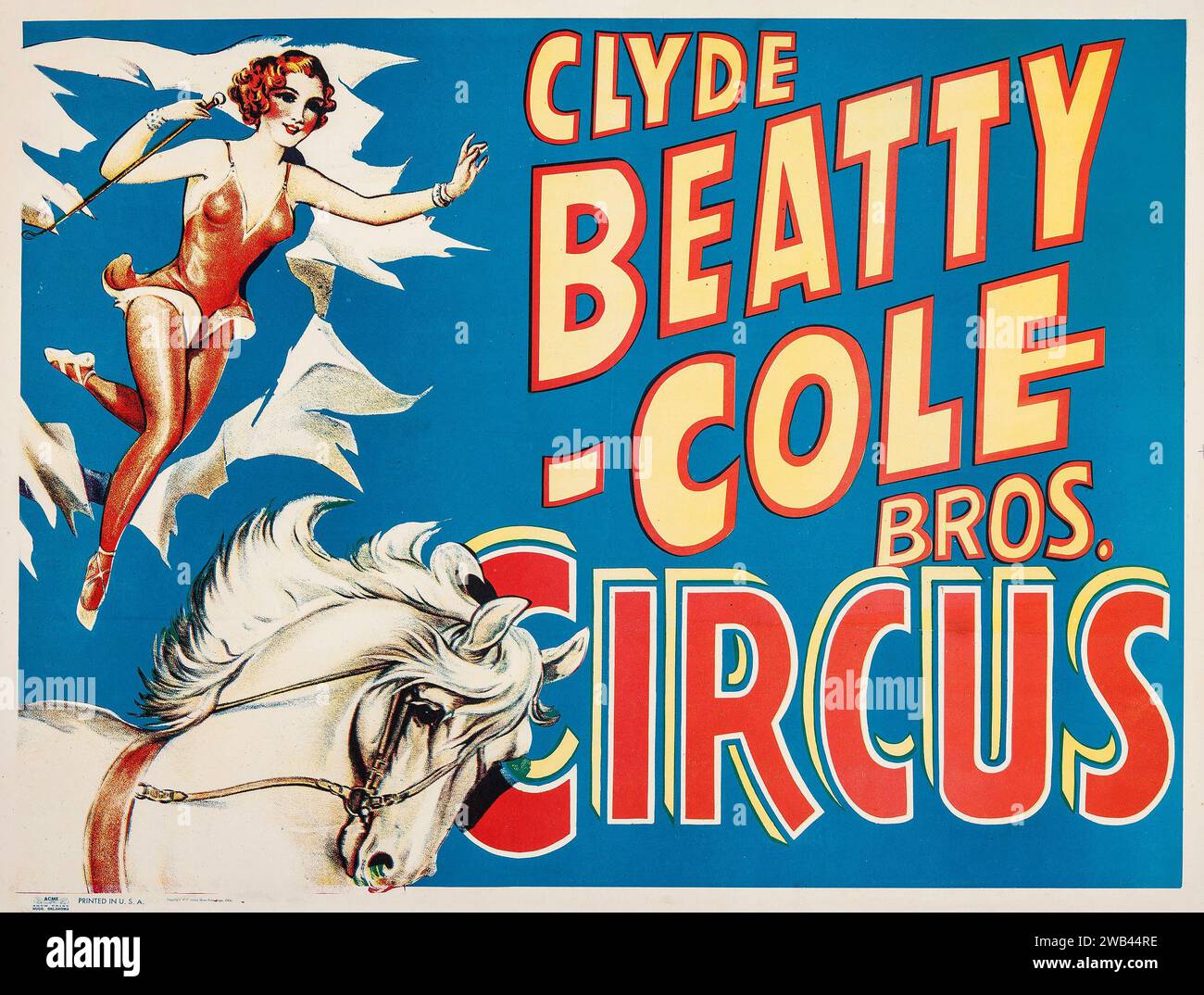 Clyde BeattyCole Bros. Circus poster (Late 1950s) A woman performing
