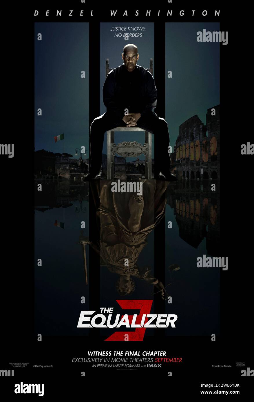 The Equalizer 3 (2023) directed by Antoine Fuqua and starring Denzel Washington, Dakota Fanning and Eugenio Mastrandrea. Robert McCall finds himself at home in Southern Italy but he discovers his friends are under the control of local crime bosses. As events turn deadly, McCall knows what he has to do: become his friends' protector by taking on the mafia. US one sheet poster ***EDITORIAL USE ONLY***. Credit: BFA / Columbia Pictures Stock Photo