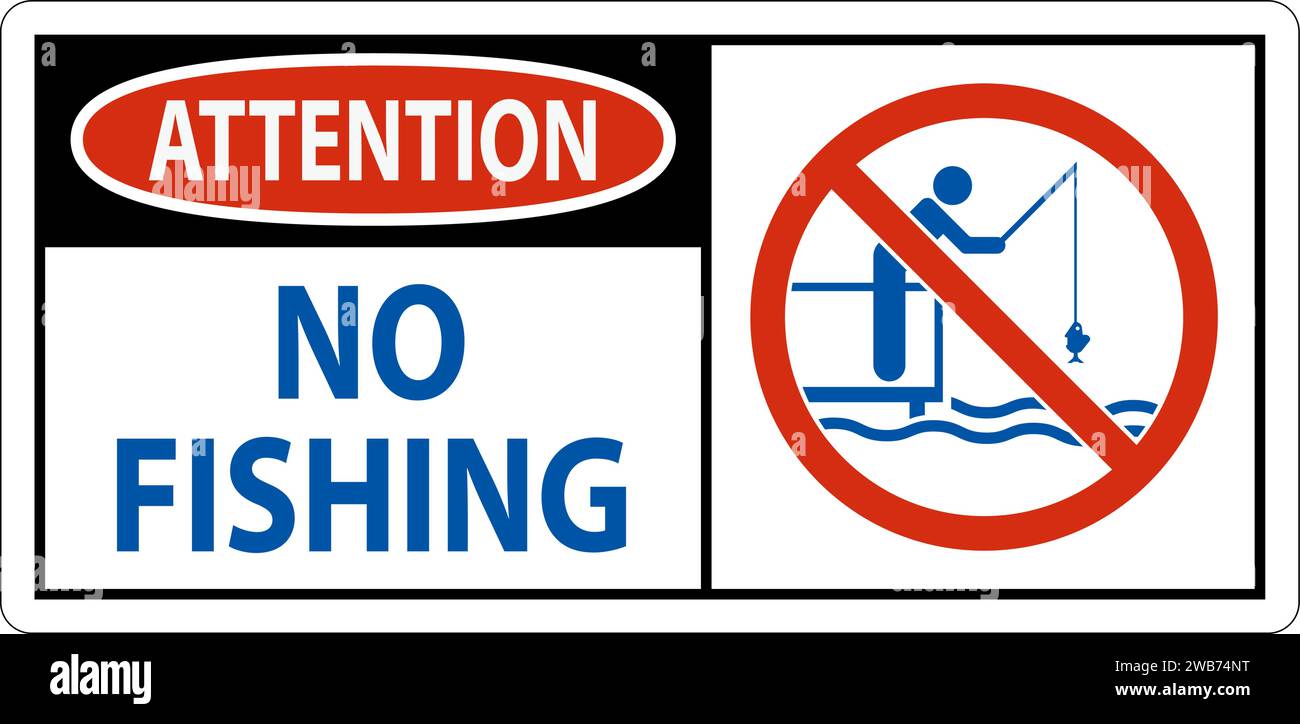 Water Safety Sign Attention, No Fishing Stock Vector