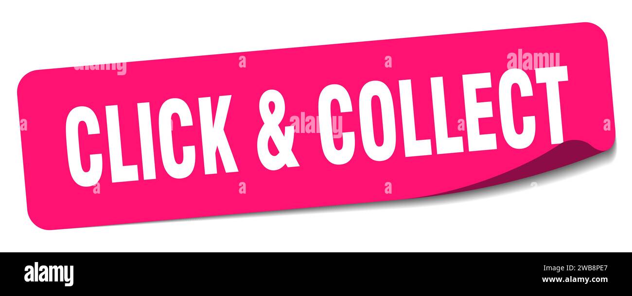 click & collect sticker. click & collect rectangular label isolated on ...