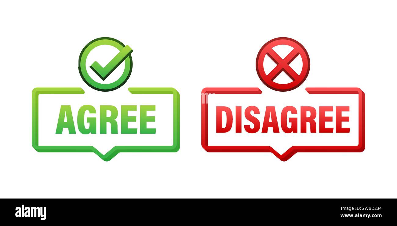 Agree and Disagree Concept Bubbles Vector Illustration with Checkmark and Cross Icons Stock Vector
