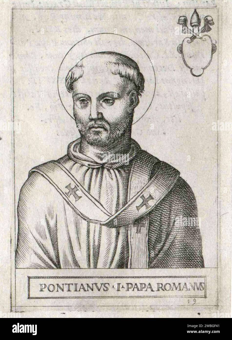 An 17th Century engraving of Pope Pontian who was pontiff from AD230 to AD235. He was the eighteenth pope and is the first to have the exact dates of his period in office recorded. He was exiled to Sardinia where he was beaten to death. Before his death he abdicated, allowing the orderly election of a successor. This abdication ended the schism between the papal office and the opposition antipope Hippolytus, who was also exiled to and died on Sardinia. Stock Photo
