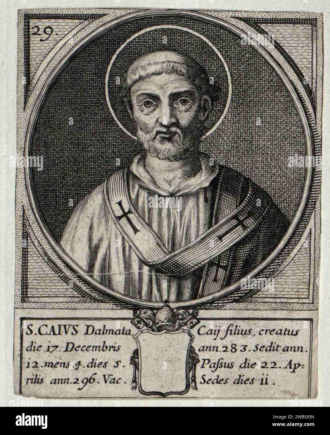 An 1580 engraving of Pope Caius who was pontiff from AD283-AD296. He was the 28th pope. According to legend he was martyred by beheading. Stock Photo