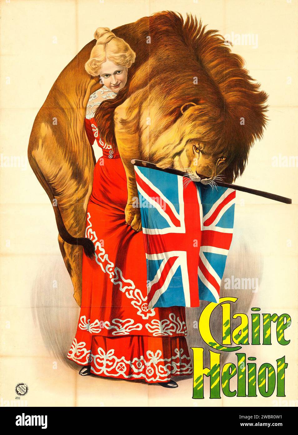 Claire Heliot Circus (Adolph Friedlander, c. 1900). Circus Poster feat a woman, a lion and the Union Jack flag Stock Photo