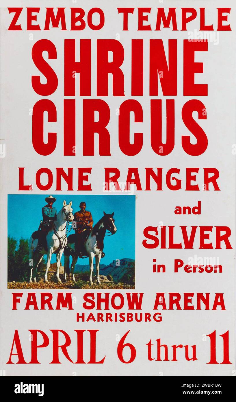 Lone Ranger and Silver Zembo Temple Shrine Circus Poster, Farm Show