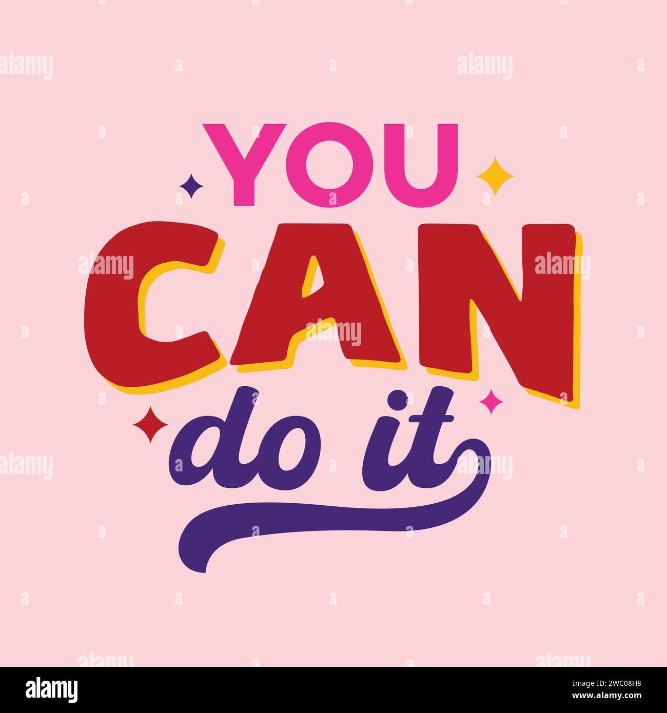 You can do it motivational quote vector typography illustration for t ...