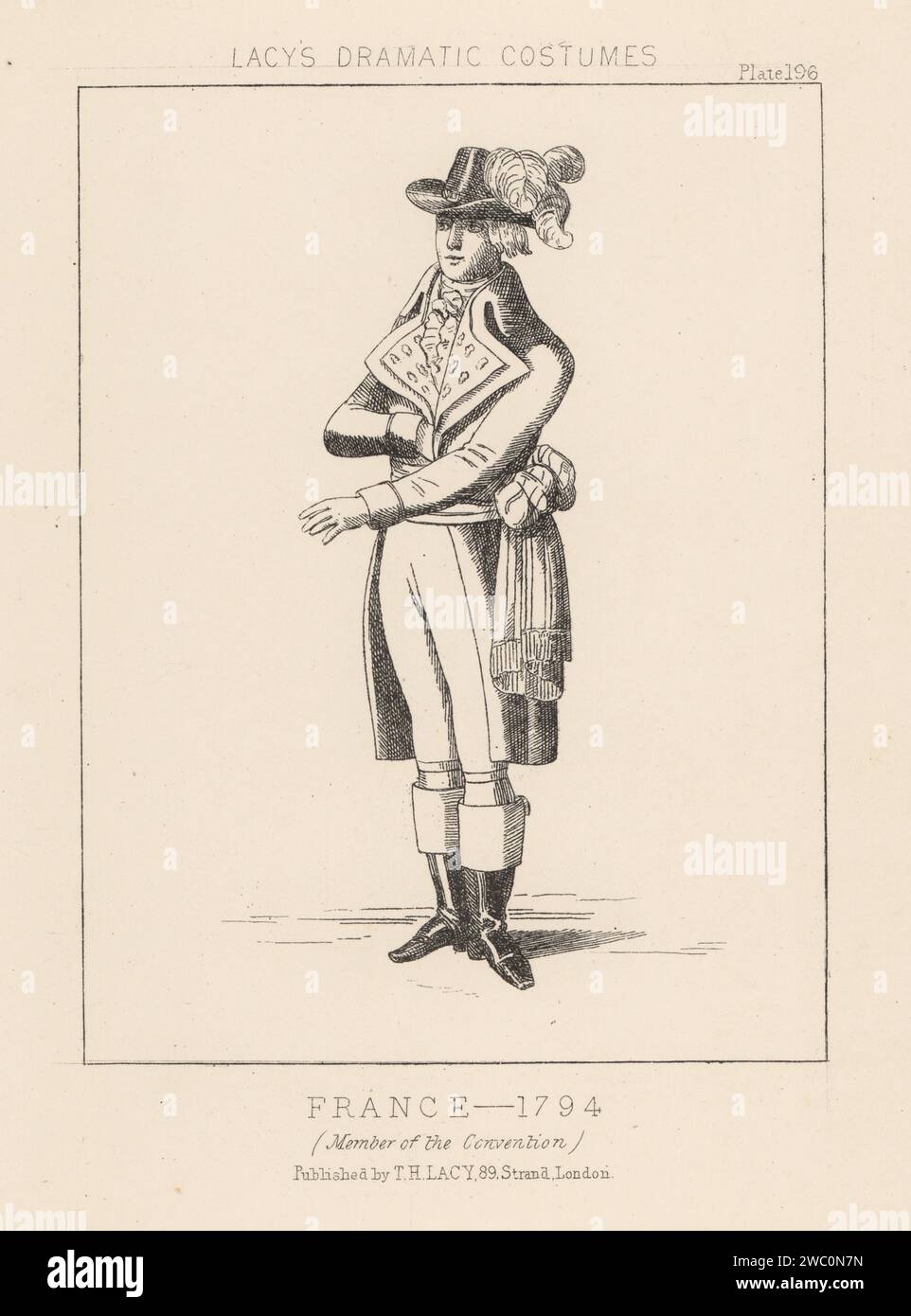Costume of a member of the National Convention, France, 1794.  In plumed hat, riding coat, tricolor sash, boots. Lithograph from Thomas Hailes Lacy's Male Costumes, Historical, National and Dramatic in 200 Plates, London, 1865. Lacy (1809-1873) was a British actor, playwright, theatrical manager and publisher. Stock Photo