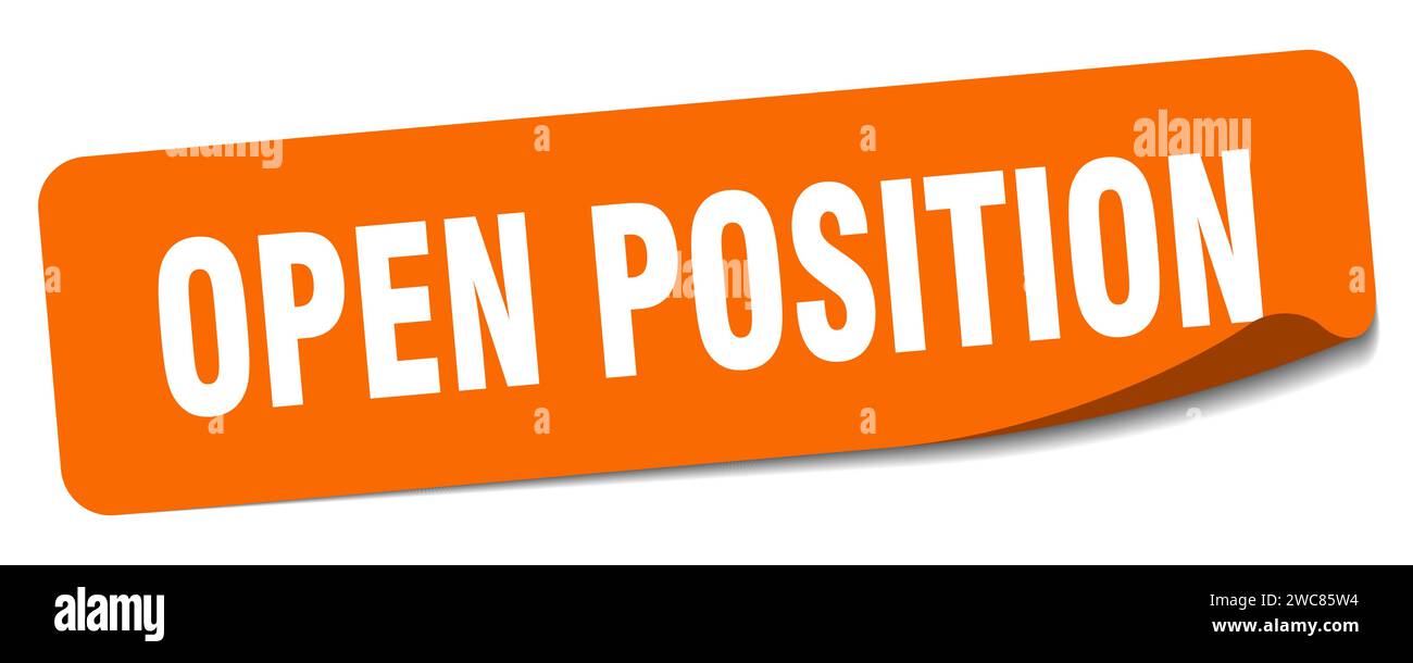 Open Psition open position sticker. open position rectangular label isolated on ...