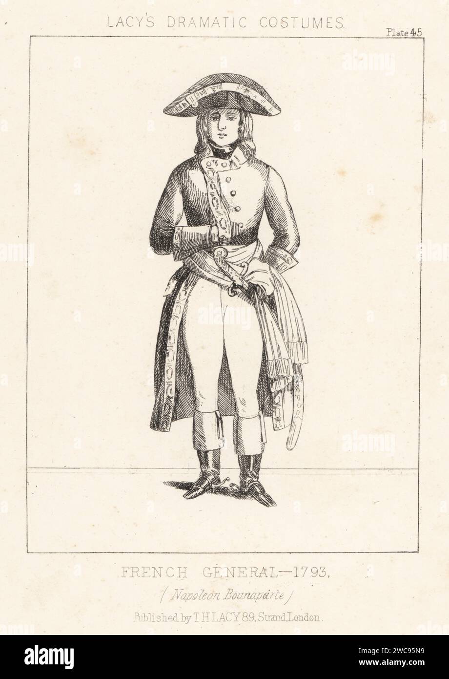 Napoleon Bonaparte, French emperor, 1769-1821. In uniform of a general, French Revolutionary army, 1793. In bicorne, long coat, breeches and boots, with tricolor sash and sabre. Lithograph from Thomas Hailes Lacy's Male Costumes, Historical, National and Dramatic in 200 Plates, London, 1865. Lacy (1809-1873) was a British actor, playwright, theatrical manager and publisher. Stock Photo