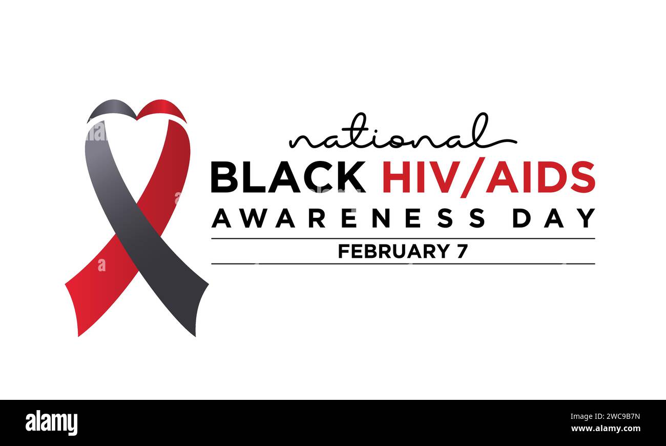 Black HIV/AIDS Awareness Day observed every year of 7th february ...