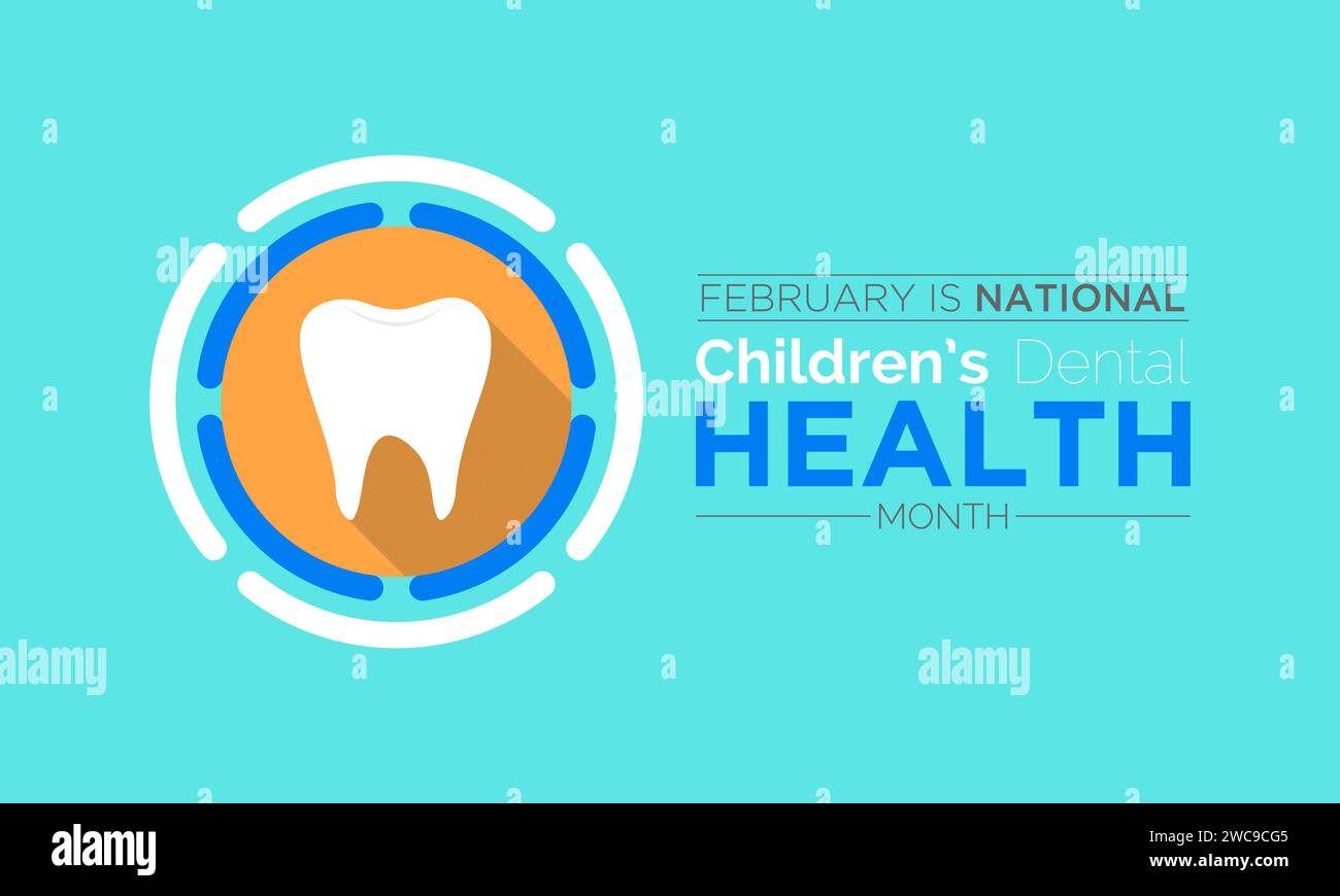 National Children’s Dental Health Month observed every year in month of