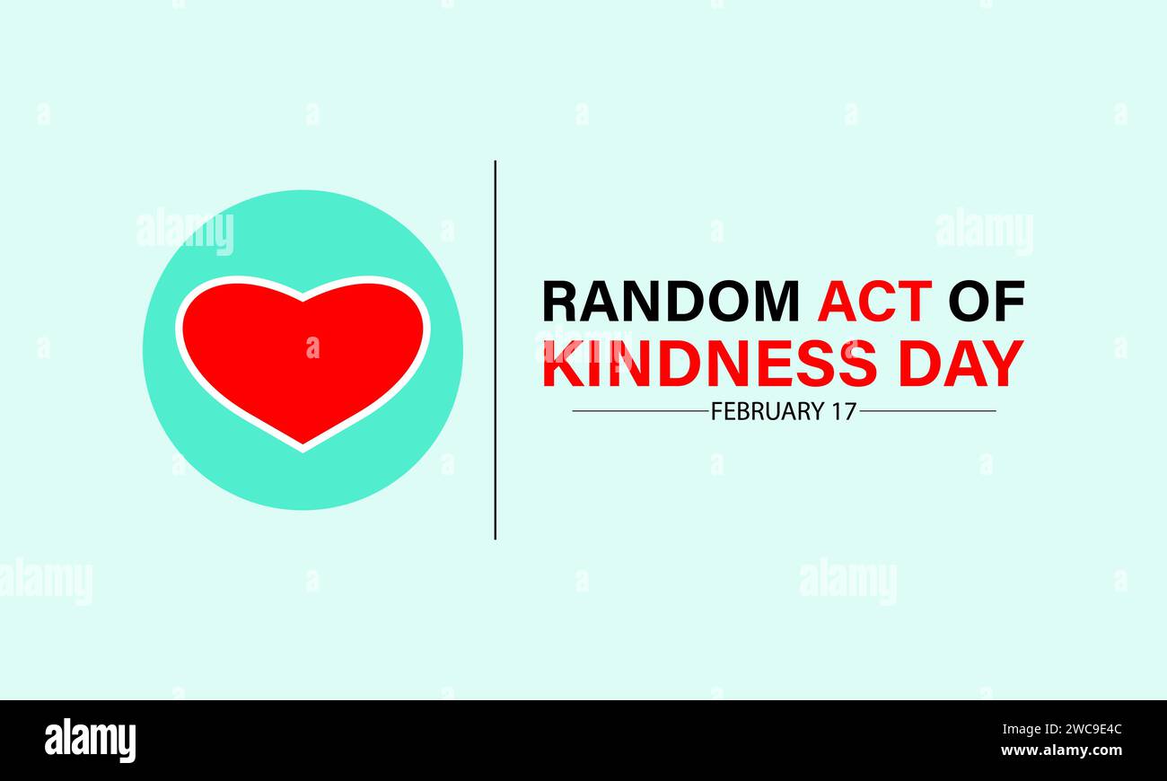 Random Act of Kindness Day celebrated every year of 17th February. Vector banner, flyer, poster and social medial template design. Stock Vector