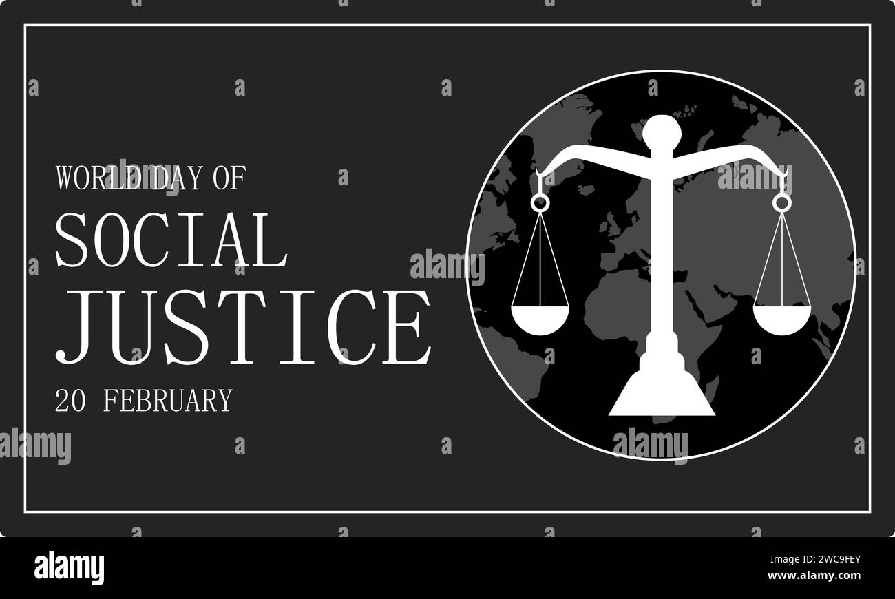 World Day of Social Justice celebrated every year of 20th February