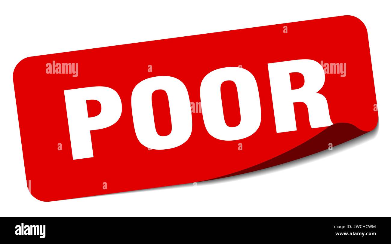 poor sticker. poor rectangular label isolated on white background Stock ...