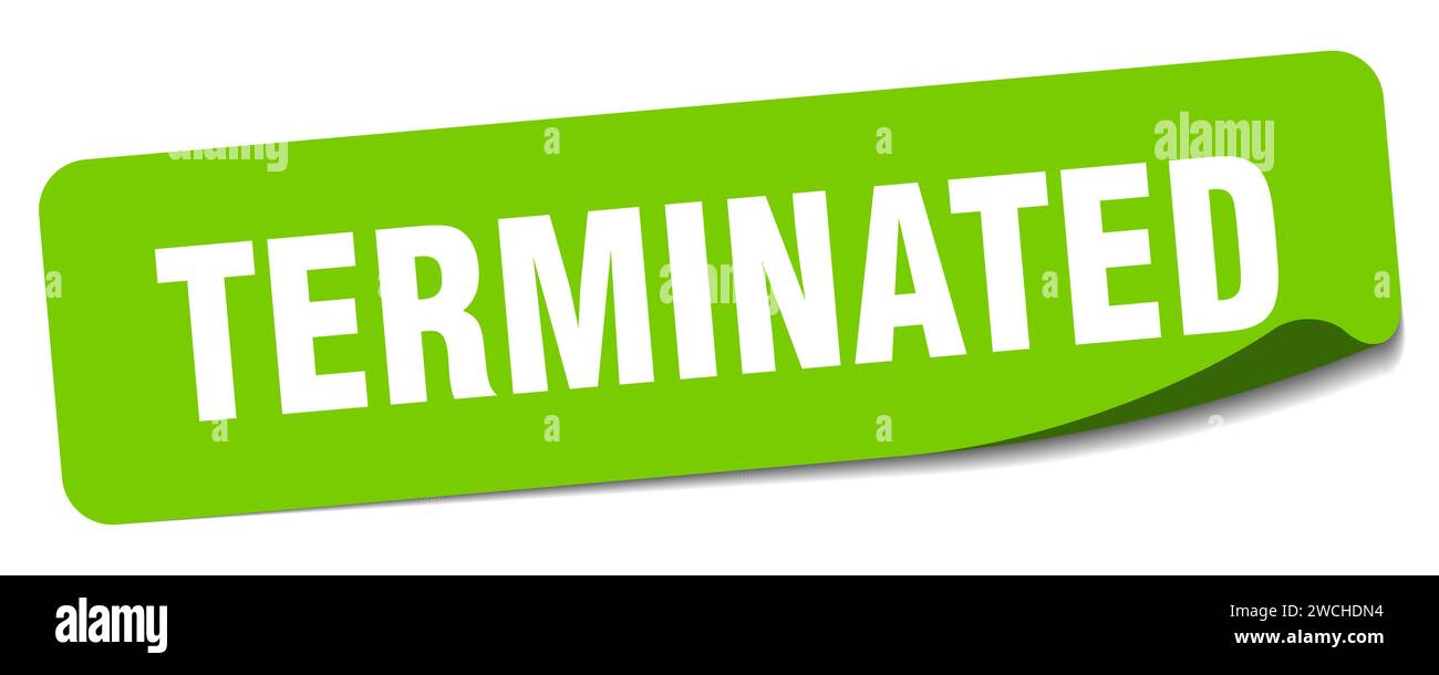 Terminaited terminated sticker. terminated rectangular label isolated on white ...