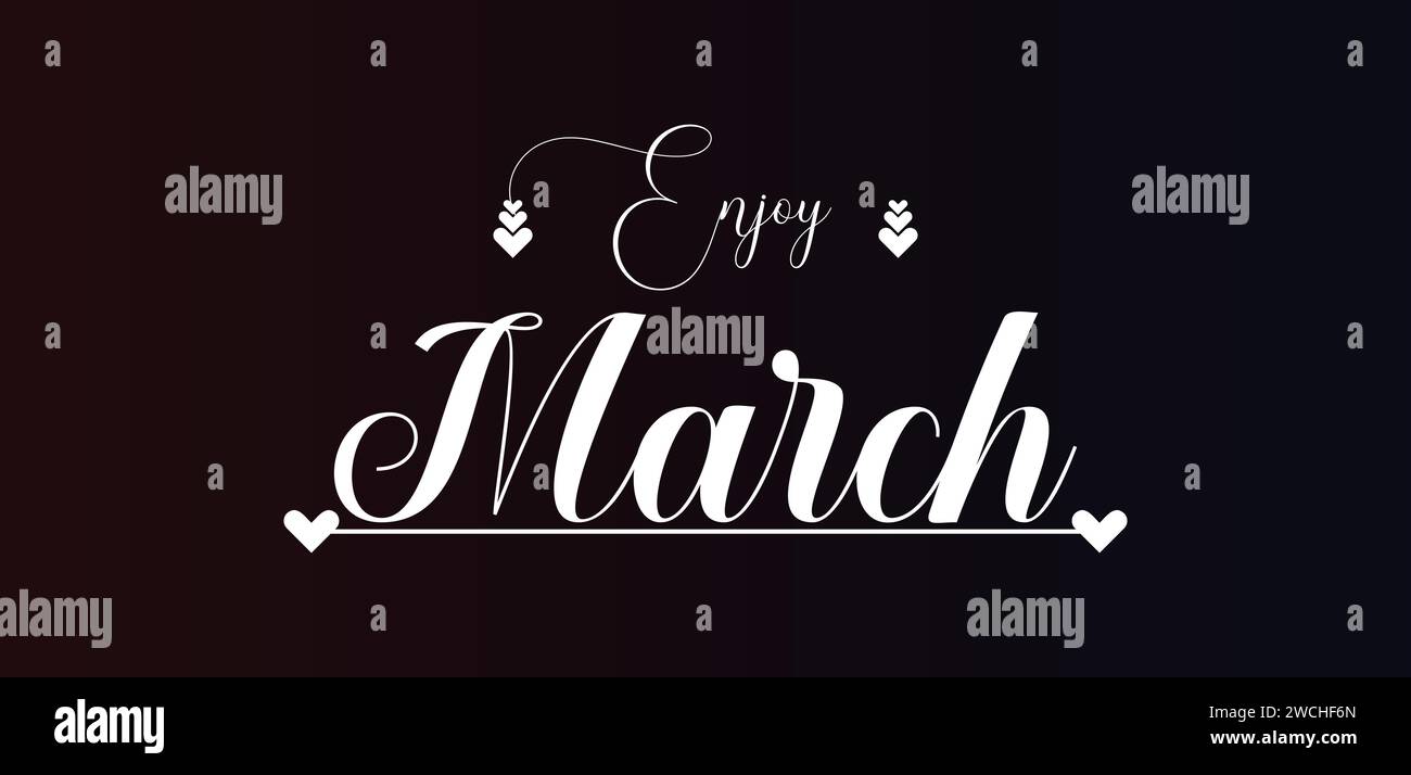 Enjoy March Stylish Text illustration Design Stock Vector
