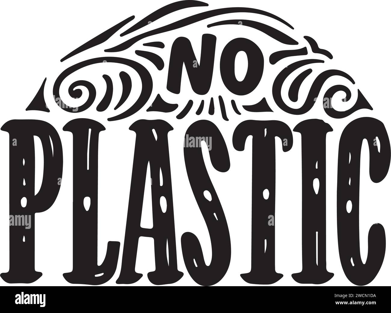 No Plastic slogan lettering calligraphy logo t shirt vector Stock Vector