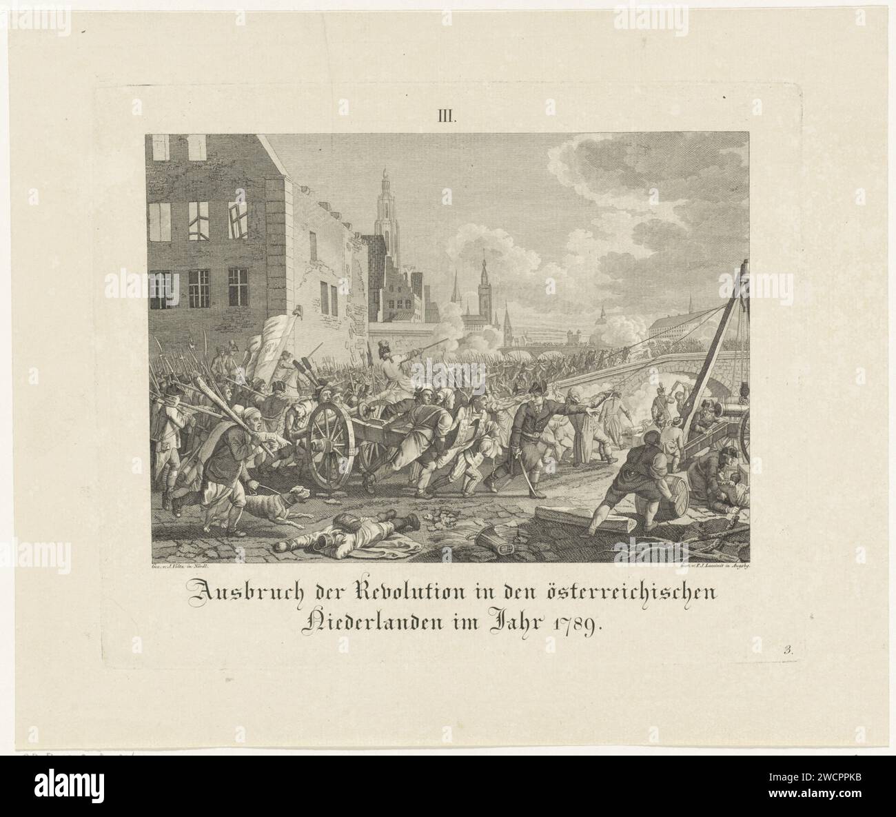 Outbreak of the uprising in Brabant against Austrian authority, 1789, Paul Jacob Laminit, after Johann Michael Voltz, 1800 - 1806 print Outbreak of the uprising in Brabant against the Austrian authority of Emperor Joseph II in 1789. Armed hordes of rebels shoot the streets. Numbered at the top: III and bottom right: 3. Print Maker: Augsburgafter Drawing by: Nördlingen paper etching / engraving street-fights, riots Southern Netherlands Stock Photo