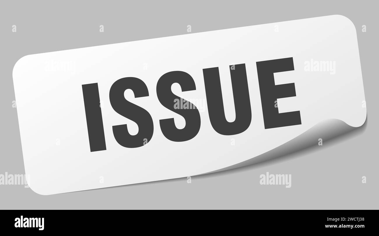 Issue Imge issue sticker. issue rectangular label isolated on white background ...