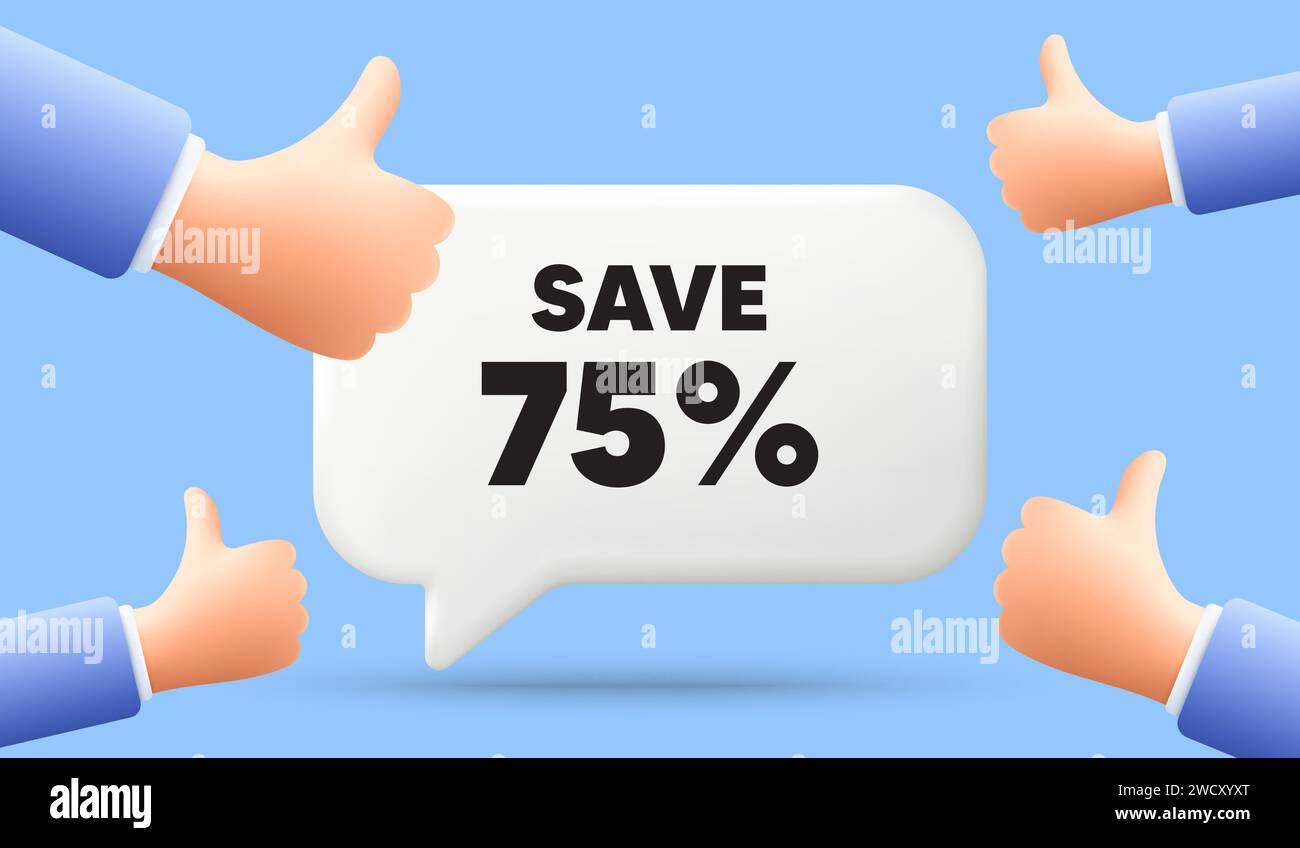 Save 75 percent off. Sale Discount offer price sign. 3d speech bubble banner. Vector Stock Vector