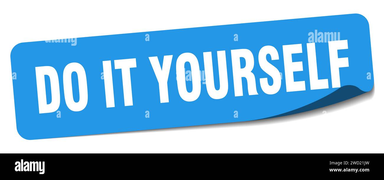 do it yourself sticker. do it yourself rectangular label isolated on white background Stock Vector
