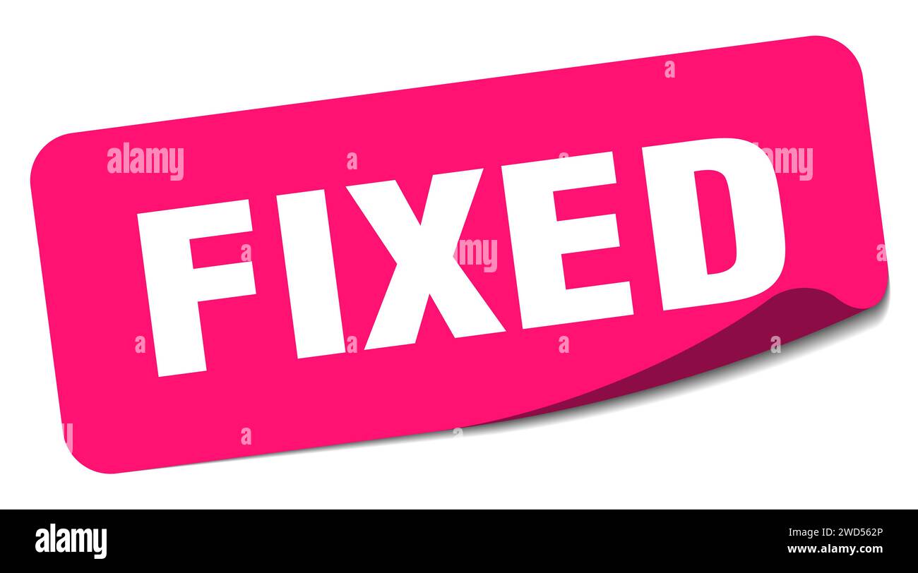 fixed sticker. fixed rectangular label isolated on white background ...